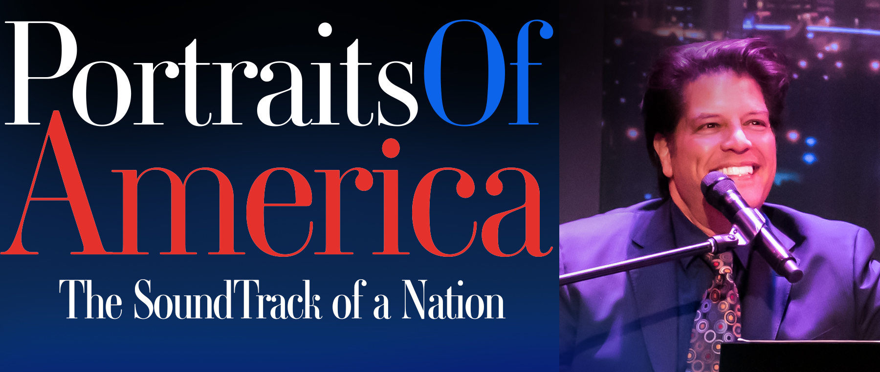Portraits Of America Music Show Featuring Famous Classic Songs About American Cities - George Bugatti